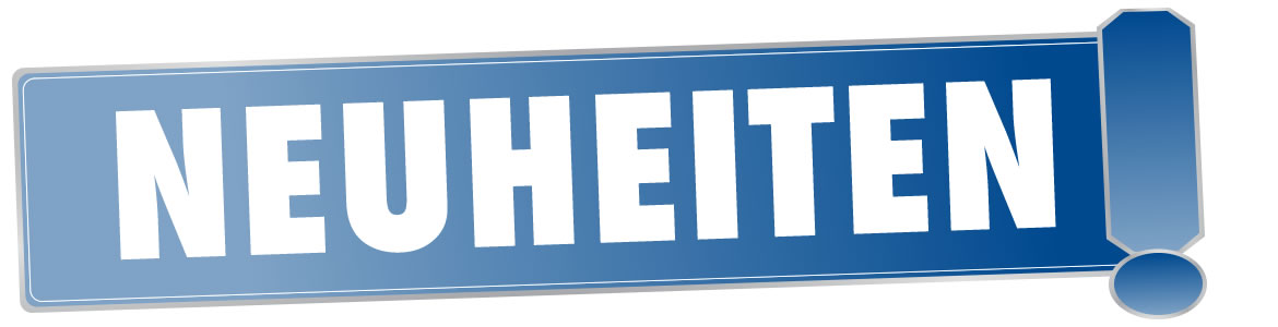 Neuheiten