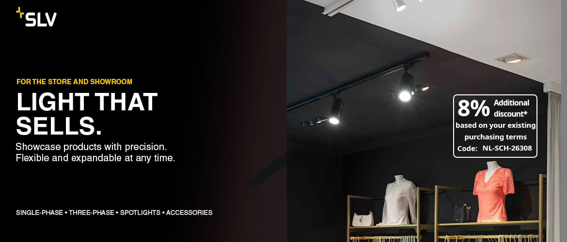 8% extra discount on SLV single-phase and three-phase track lighting, spotlights and luminaires .